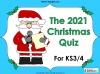 2021 Christmas Quiz for KS3 and KS4 Teaching Resources (slide 1/109)